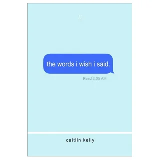 The Words I Wish I Said
